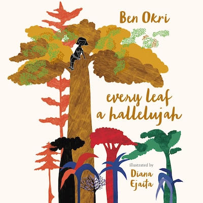 Every Leaf a Hallelujah – omslag til lydbogen af Ben Okri