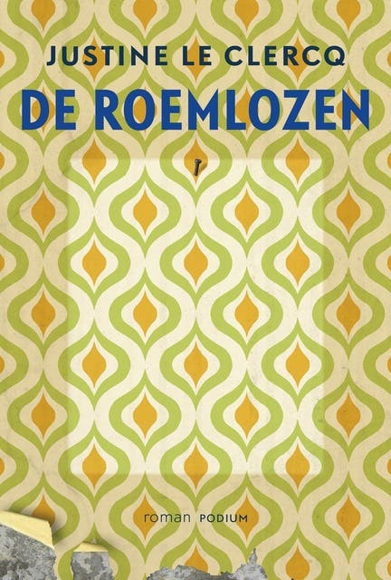 De roemlozen – omslag van het luisterboek van Justine le Clercq