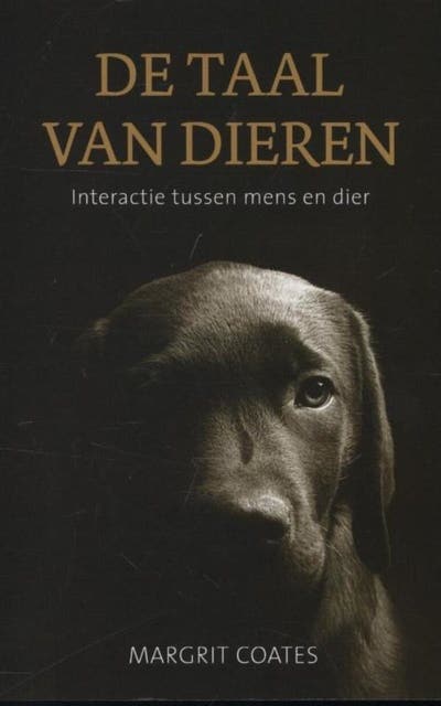 De taal van dieren: interactie tussen mens en dier – omslag van het luisterboek van Margrit Coates