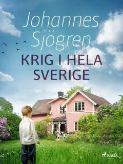 Krig i hela Sverige – omslag till ljudboken av Johannes Sjögren