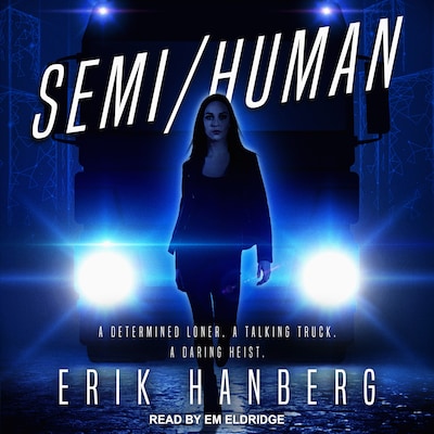 Semi/Human – omslag til lydbogen af Erik Hanberg