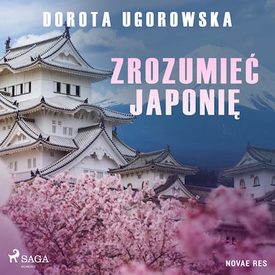 Zrozumieć Japonię – okładka audiobooka, autor Dorota Ugorowska