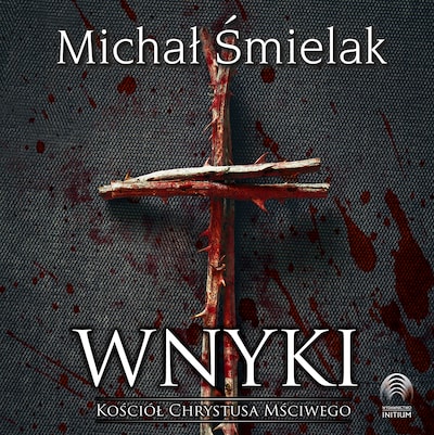 Wnyki – okładka audiobooka, autor Michał Śmielak