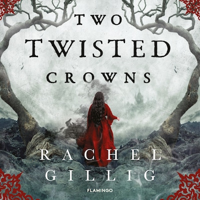 Two Twisted Crowns – omslag til lydbogen af Rachel Gillig