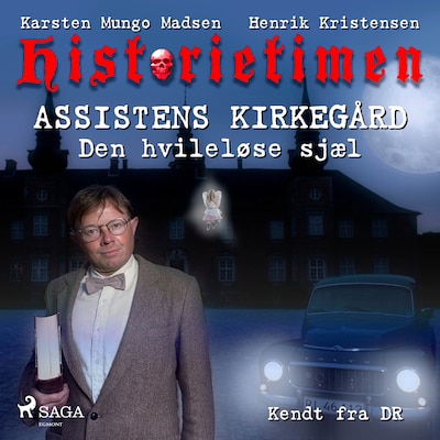 Historietimen 12 - ASSISTENS KIRKEGÅRD - Den hvileløse sjæl – omslag til lydbogen af Henrik Kristensen, Karsten Mungo Madsen