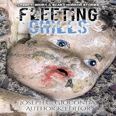 Fleeting Chills – omslag van het luisterboek van Joseph C. Gioconda