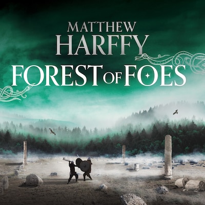 Forest of Foes – omslag til lydbogen af Matthew Harffy