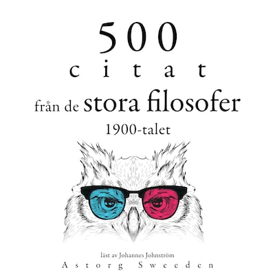 500 citat från 1900-talets stora filosofer