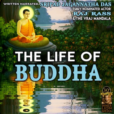 The Life Of Buddha