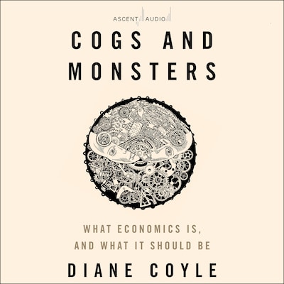 Cogs and Monsters – omslag til lydbogen af Diane Coyle