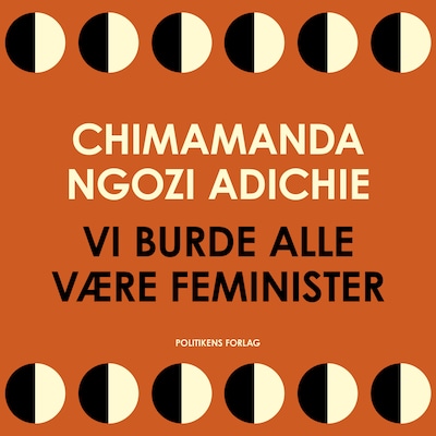Vi burde alle være feminister – omslag til lydbogen af Chimamanda Ngozi Adichie