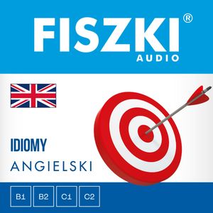 FISZKI audio – angielski – Idiomy – okładka audiobooka, autor Joanna Leman, Patrycja Wojsyk
