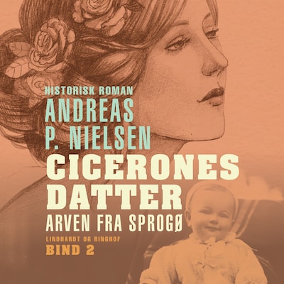 Cicerones datter. Arven fra Sprogø – omslag til lydbogen af Andreas P. Nielsen
