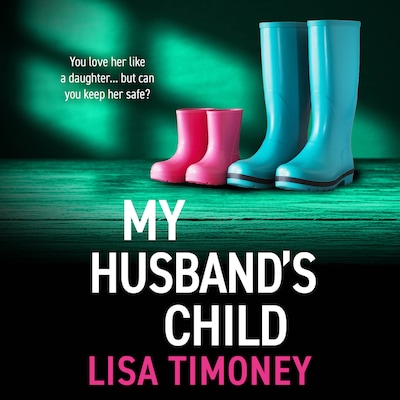 My Husband's Child - A BRAND NEW captivating story of family, loyalty and impossible choices for 2026 (Unabridged)