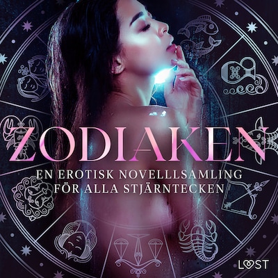 Zodiaken: En erotisk novelllsamling för alla stjärntecken