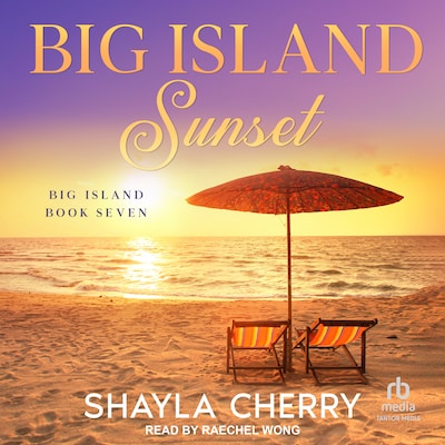 Big Island Sunset – omslag til lydbogen af Shayla Cherry