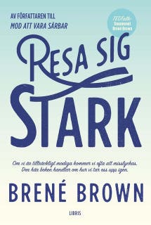 Resa sig stark – omslag till ljudboken av Brené Brown