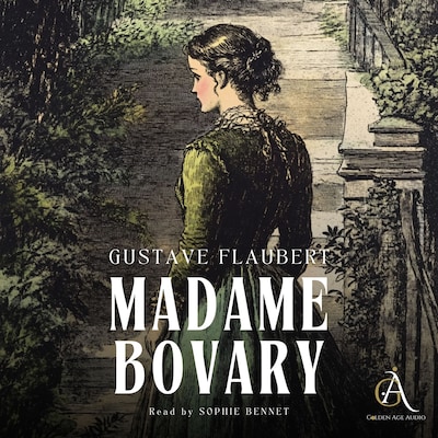 Madame Bovary - Audiobook – omslag til lydbogen af Gustave Flaubert, Classic Audiobooks
