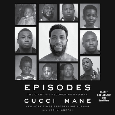 Episodes – omslag til lydbogen af Gucci Mane