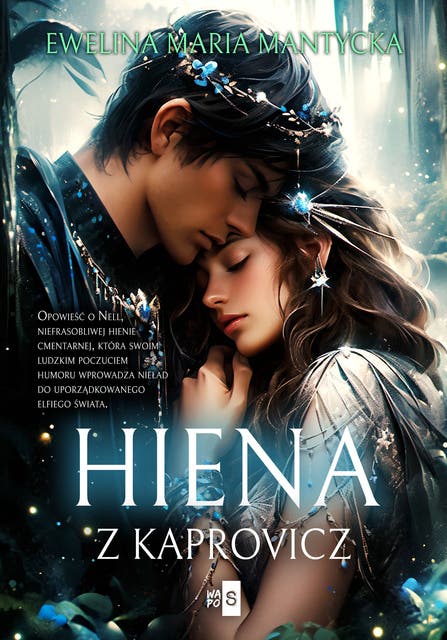 Hiena z Kaprovicz. Tom 1