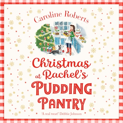 Christmas at Rachel’s Pudding Pantry
