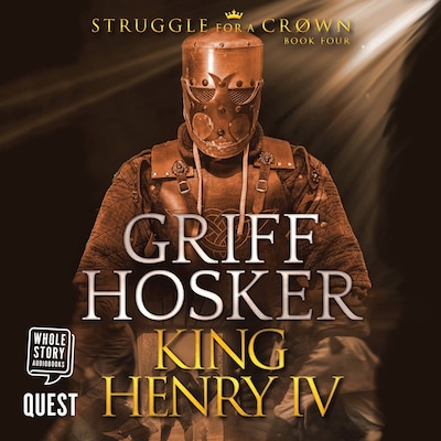 King Henry IV – omslag til lydbogen af Griff Hosker