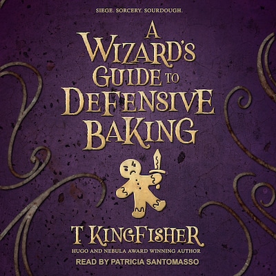 A Wizard's Guide to Defensive Baking