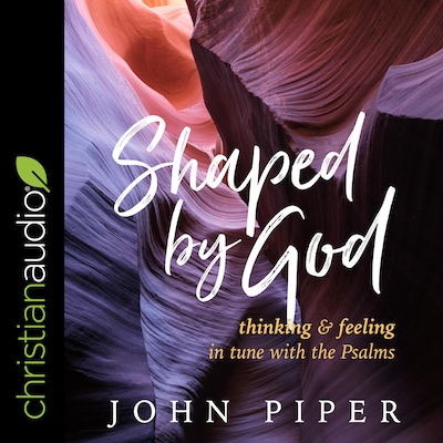 Shaped by God – omslag til lydbogen af John Piper