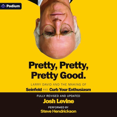 Pretty, Pretty, Pretty Good – omslag til lydbogen af Josh Levine