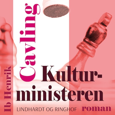 Kulturministeren – omslag til lydbogen af Ib Henrik Cavling