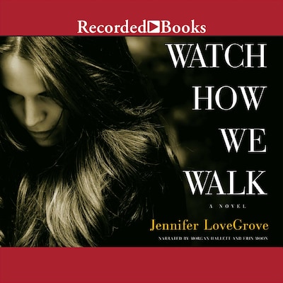 Watch How We Walk – omslag til lydbogen af Jennifer Lovegrove