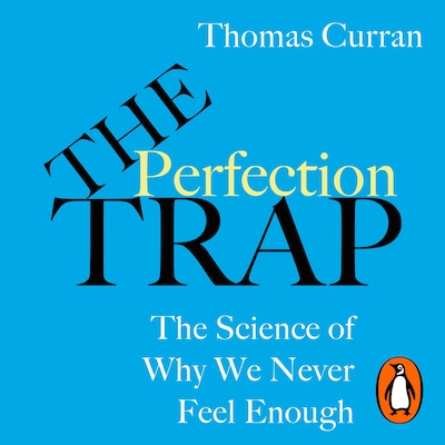 The Perfection Trap – omslag til lydbogen af Thomas Curran