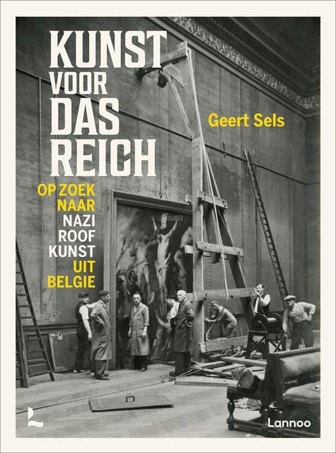 Kunst voor das Reich: Op zoek naar naziroofkunst uit België