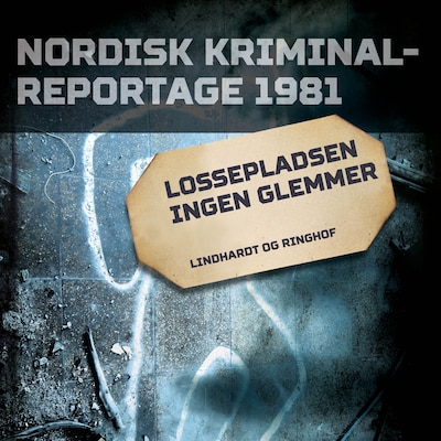 Lossepladsen ingen glemmer – omslag til lydbogen af diverse