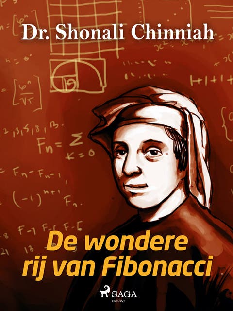 De wondere rij van Fibonacci – omslag van het luisterboek van Dr. Shonali. Chinniah