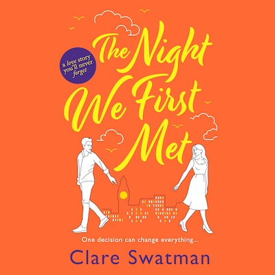 The Night We First Met (Unabridged)