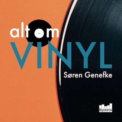 Alt om vinyl – omslag til lydbogen af Søren Genefke
