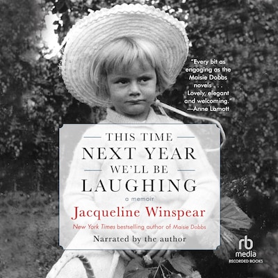 This Time Next Year We'll Be Laughing – omslag til lydbogen af Jacqueline Winspear