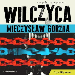 Wilczyca – okładka audiobooka, autor Mieczysław Gorzka