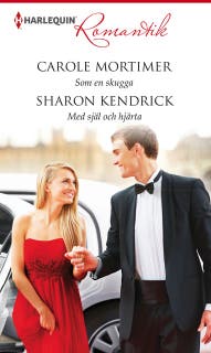 Som en skugga / Med själ och hjärta – omslag till ljudboken av Carole Mortimer,Sharon Kendrick