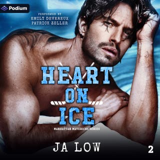 Heart on Ice: Manhattan Mavericks Series, Book 2 – omslag till ljudboken av JA Low