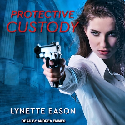 Protective Custody – omslag til lydbogen af Lynette Eason