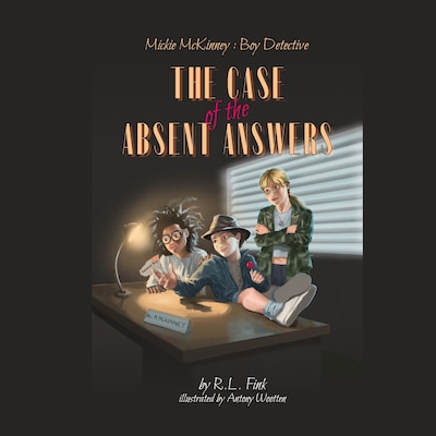 Mickie McKinney: Boy Detective, The Case of the Absent Answers