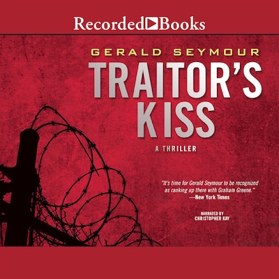 Traitor's Kiss – omslag til lydbogen af Gerald Seymour