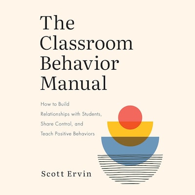 The Classroom Behavior Manual – omslag til lydbogen af Scott Ervin