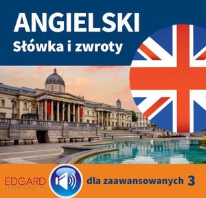 Angielski Słówka i zwroty dla zaawansowanych 3 – okładka audiobooka, autor Eliza Grendel