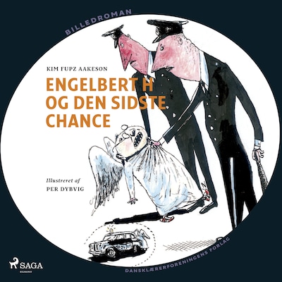 Engelbert H og den sidste chance – omslag til lydbogen af Kim Fupz Aakeson
