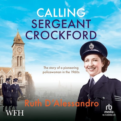 Calling Sergeant Crockford – omslag til lydbogen af Ruth D'Alessandro