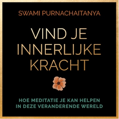 Vind je innerlijke kracht