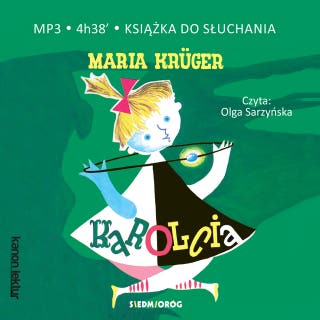 Karolcia – okładka audiobooka, autor Kruger Maria